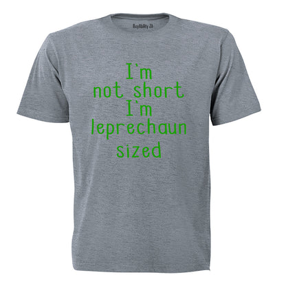 I'm Leprechaun Sized - Adults - T-Shirt - BuyAbility South Africa