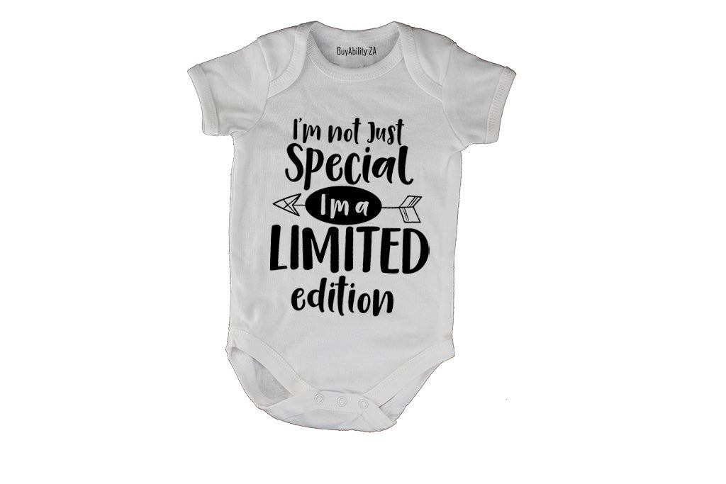 I'm not just Special - I'm a Limited Edition! - Baby Grow