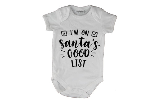 I'm on Santa's Good List - Christmas - Baby Grow