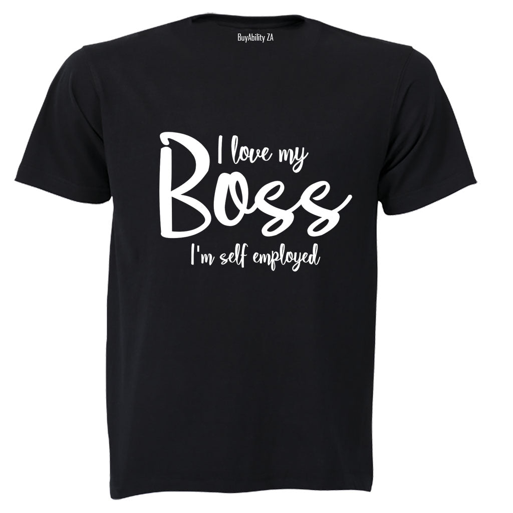 I'm Self Employed - Adults - T-Shirt
