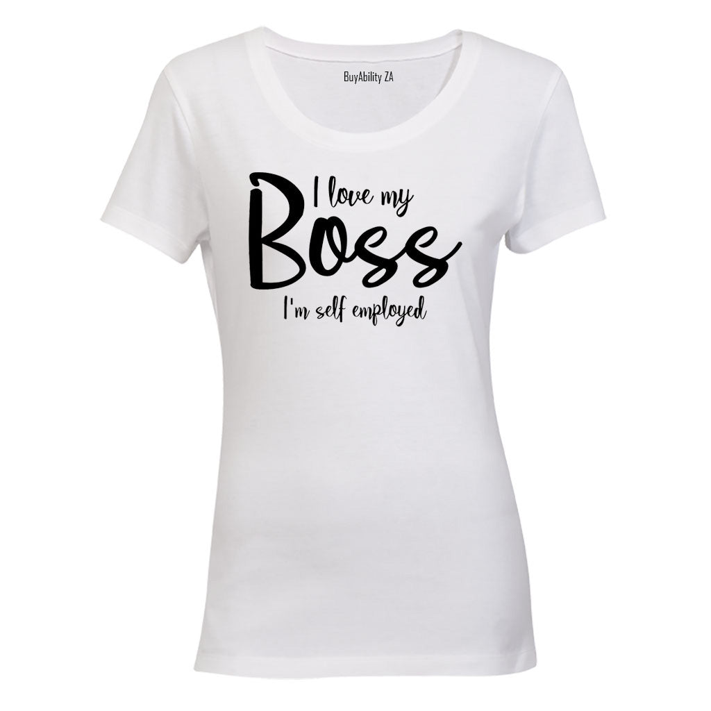 I'm Self Employed - Ladies - T-Shirt