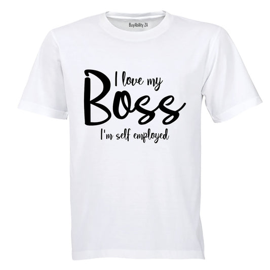 I'm Self Employed - Adults - T-Shirt