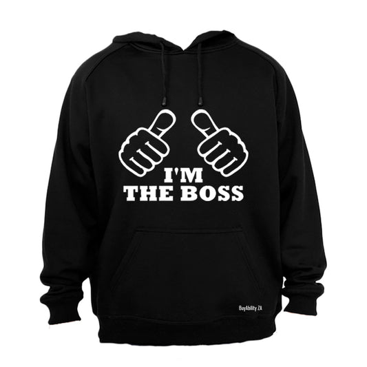 I'm The Boss - Thumbs - Hoodie