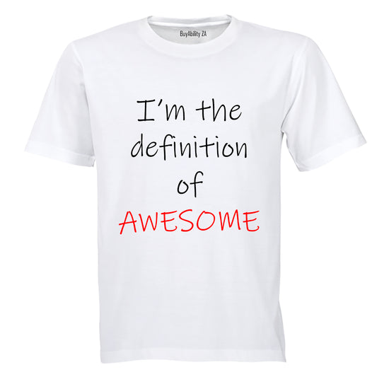I'm the definition if Awesome! - Kids T-Shirt