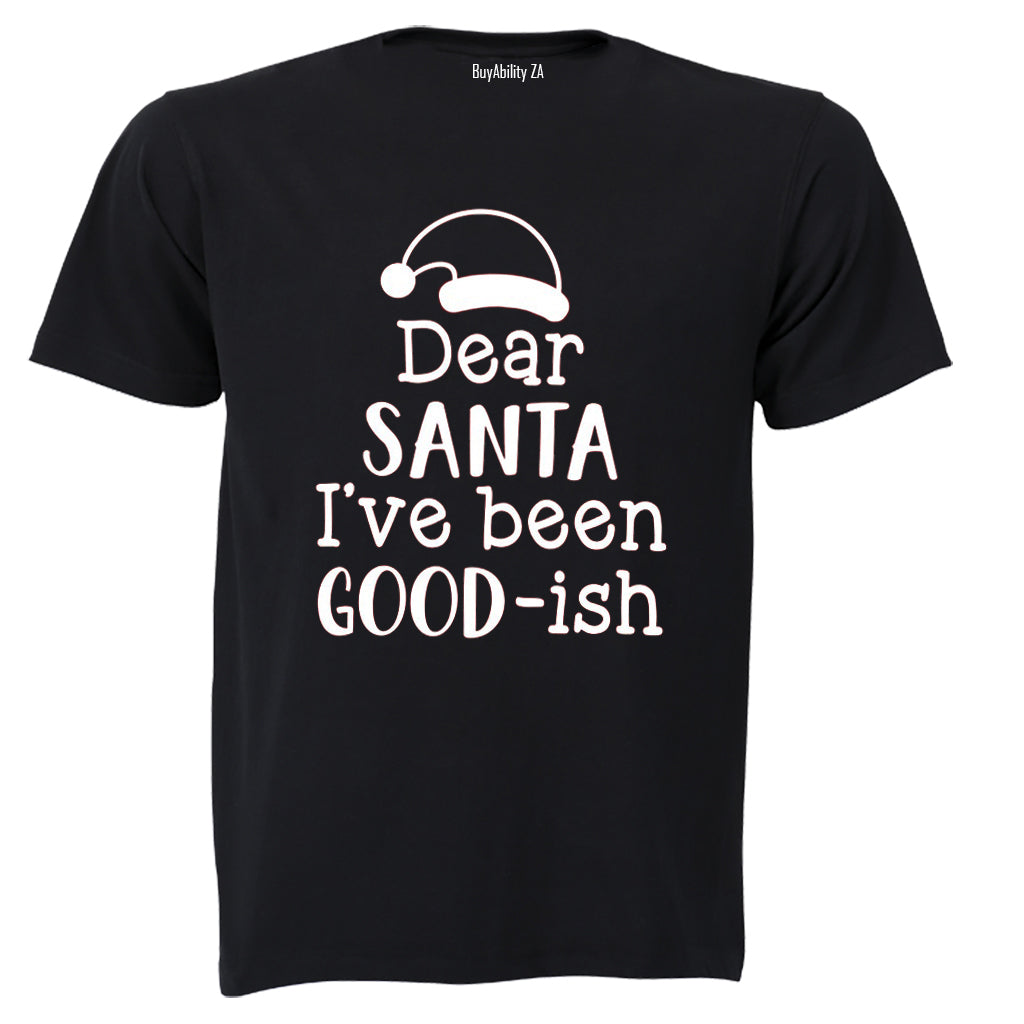 I've Been Good-ISH - Christmas - Kids T-Shirt