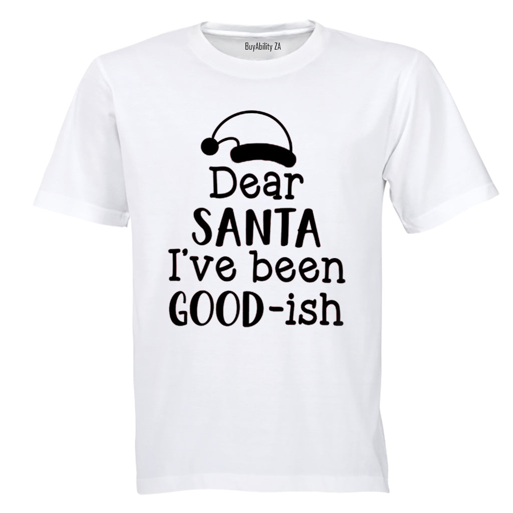 I've Been Good-ISH - Christmas - Kids T-Shirt