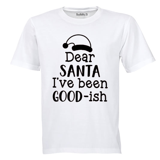 I've Been Good-ISH - Christmas - Kids T-Shirt