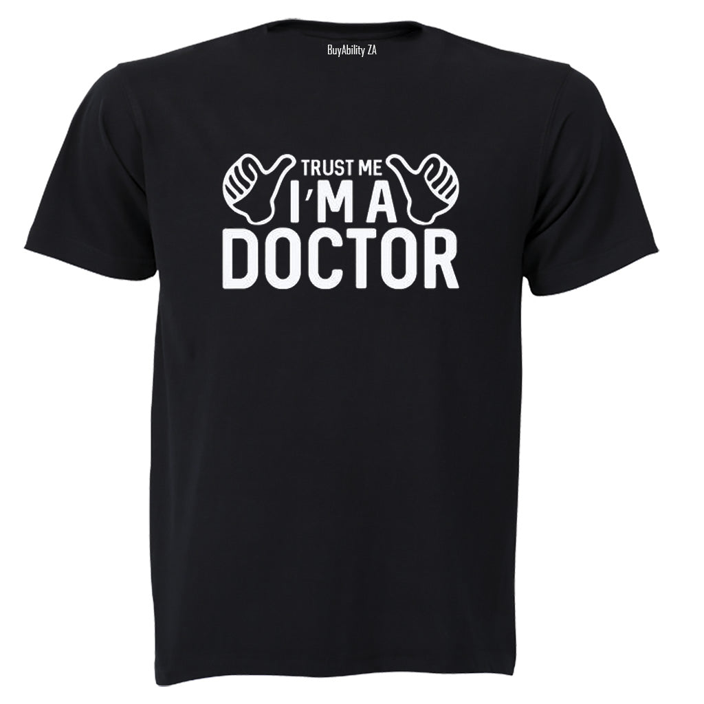I Am A Doctor - Adults - T-Shirt - BuyAbility South Africa