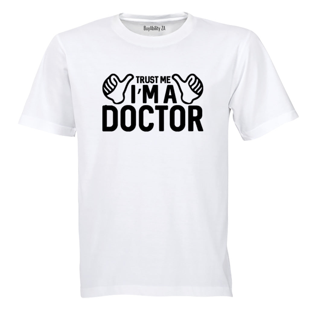 I Am A Doctor - Adults - T-Shirt - BuyAbility South Africa