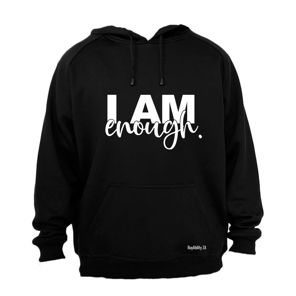 I Am Enough - Hoodie - BuyAbility South Africa