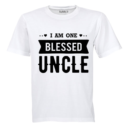 I Am One Blessed Uncle - Adults - T-Shirt