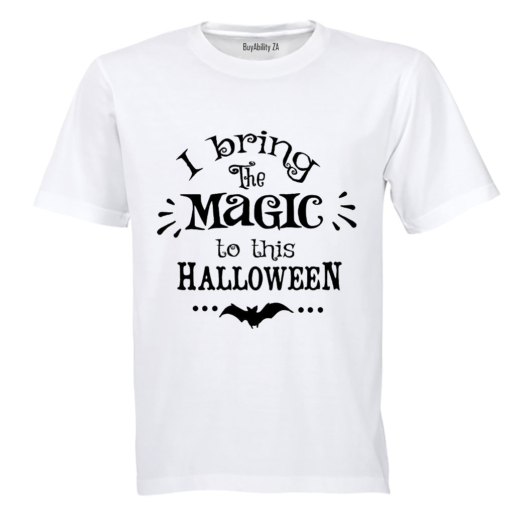 I Bring The Magic - Halloween - Adults - T-Shirt
