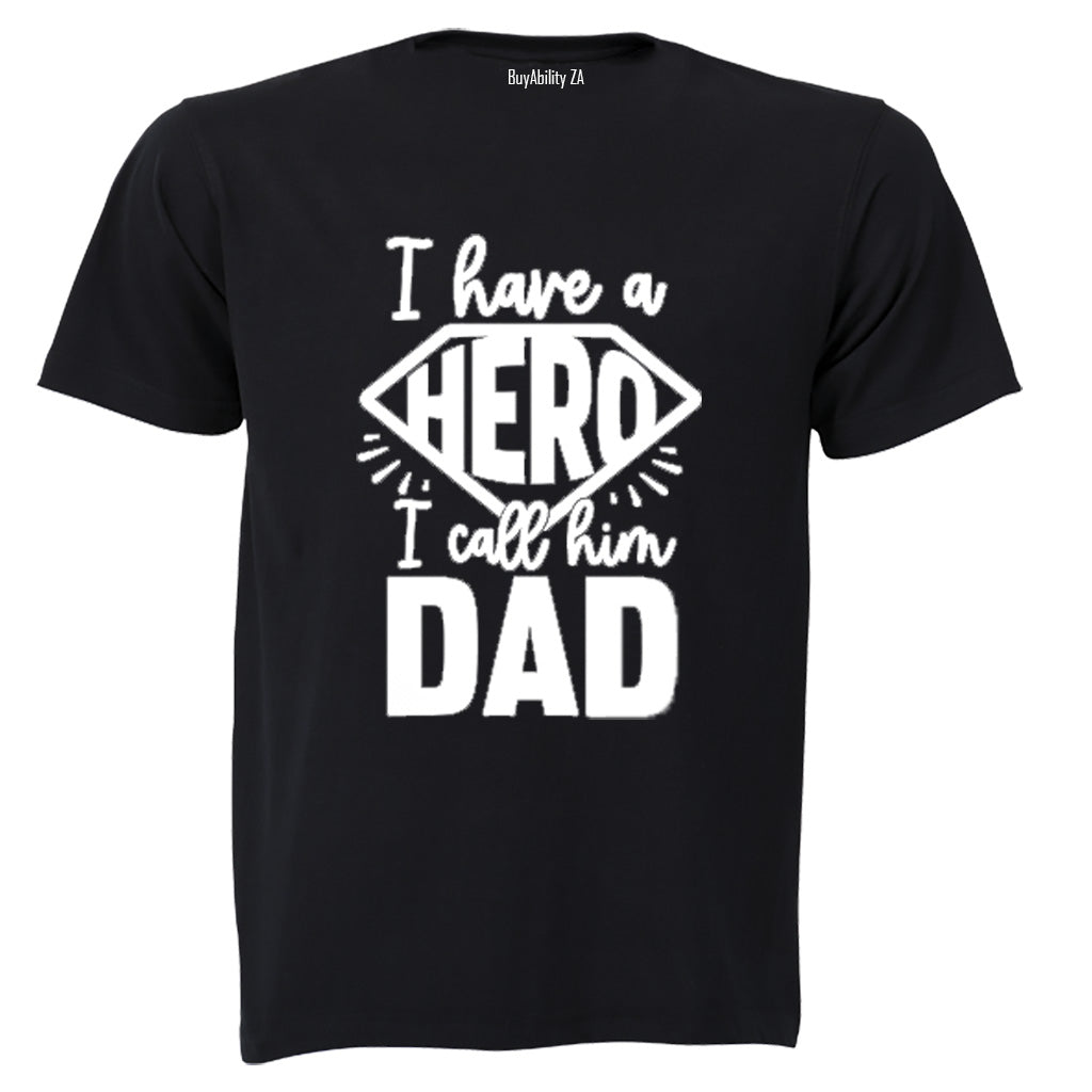 I Call Him DAD - Kids T-Shirt - BuyAbility South Africa