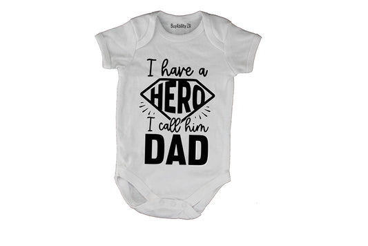 I Call Him DAD - Baby Grow - BuyAbility South Africa