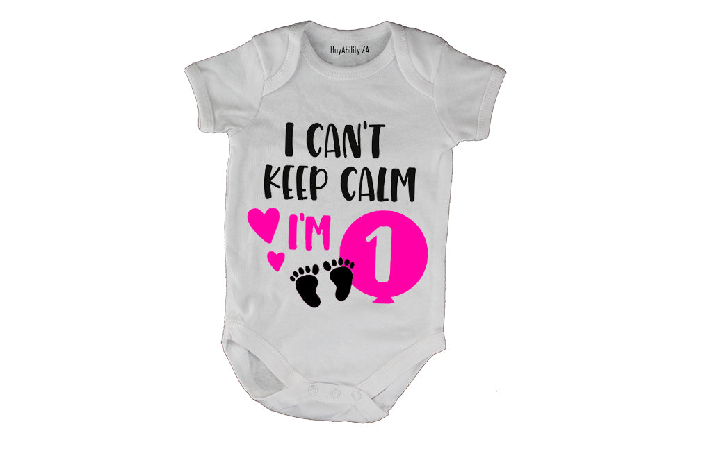 I Can't Keep Calm, I'm 1 - Pink - Baby Grow
