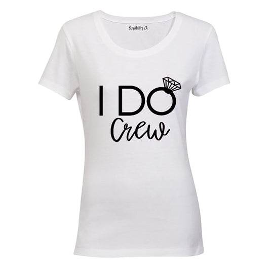 I Do Crew - Black - Ladies - T-Shirt