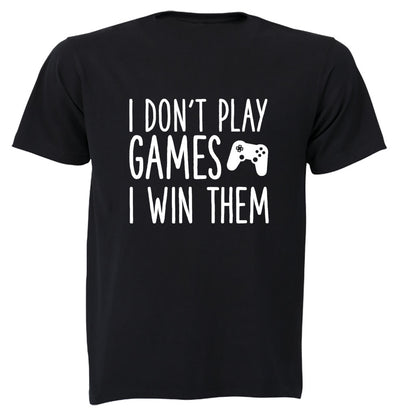 I Don't Play Games - Gamer - Kids T-Shirt - BuyAbility South Africa