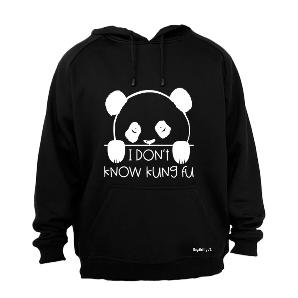 I Don't Know Kung Pu - Panda - Hoodie