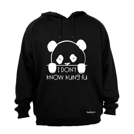 I Don't Know Kung Pu - Panda - Hoodie