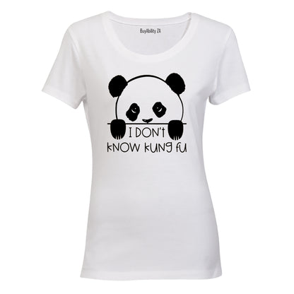 I Don't Know Kung Pu - Panda - Ladies - T-Shirt