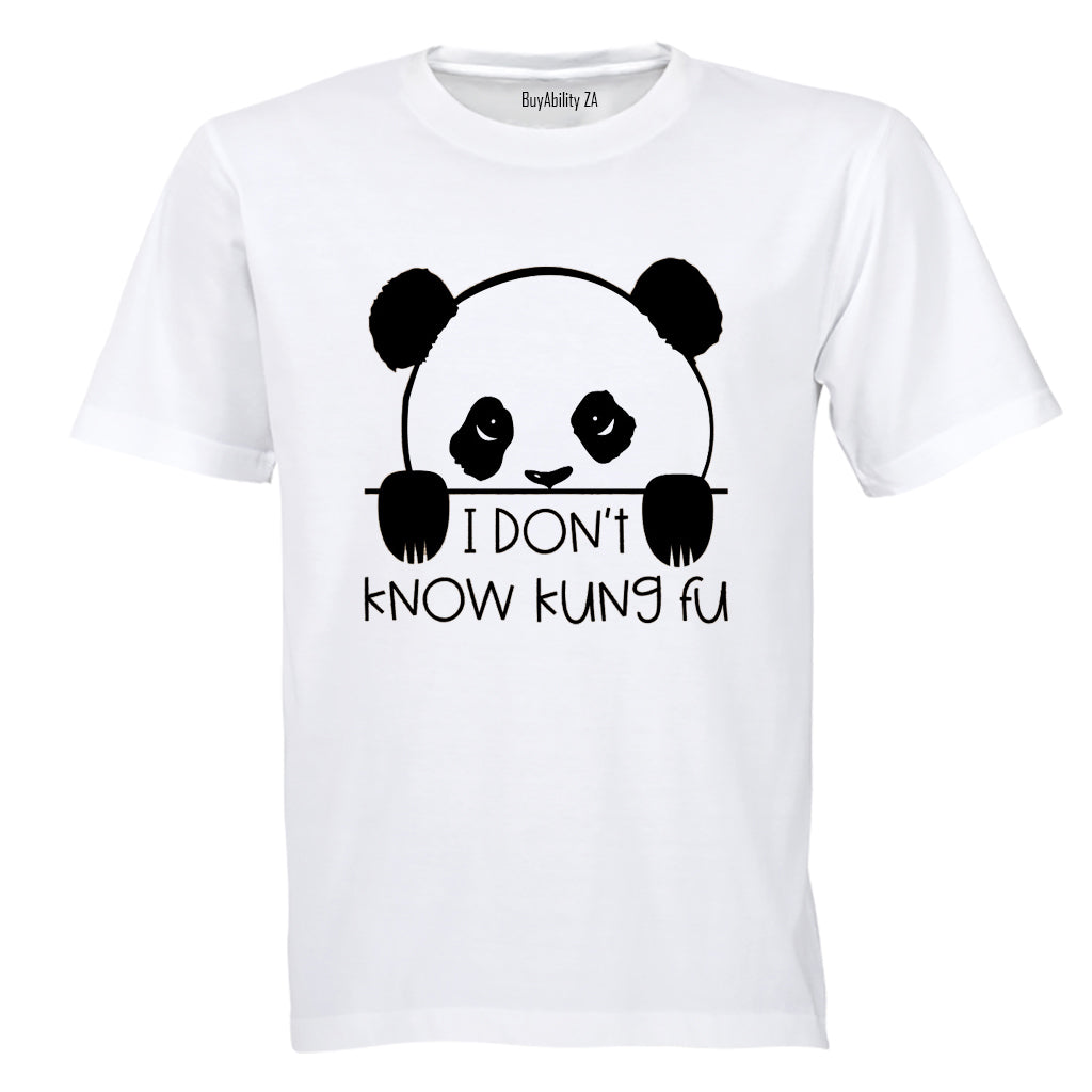 I Don't Know Kung Pu - Panda - Adults - T-Shirt