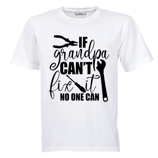 If Grandpa Can't Fix It - Kids T-Shirt