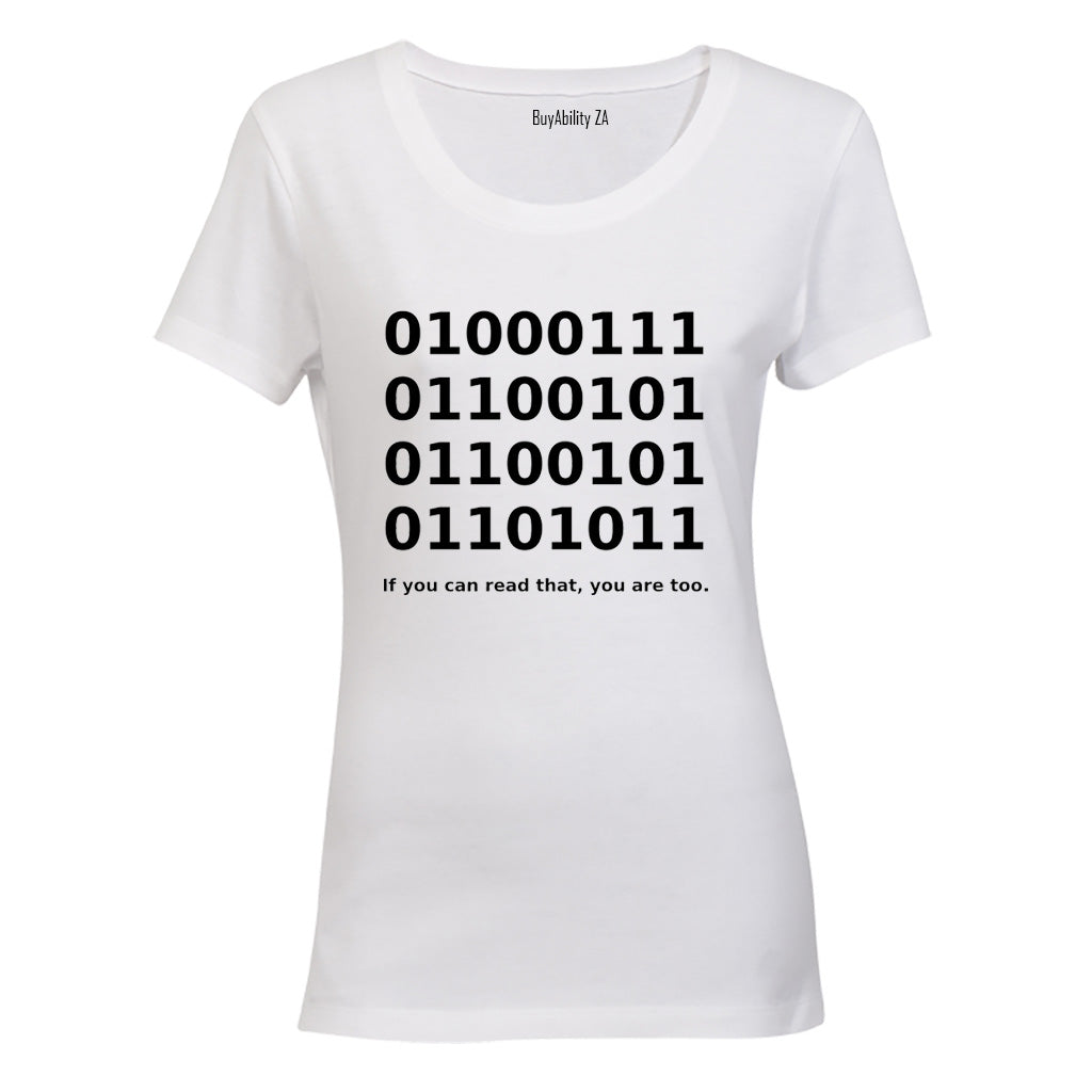 If You Can Read That - Ladies - T-Shirt