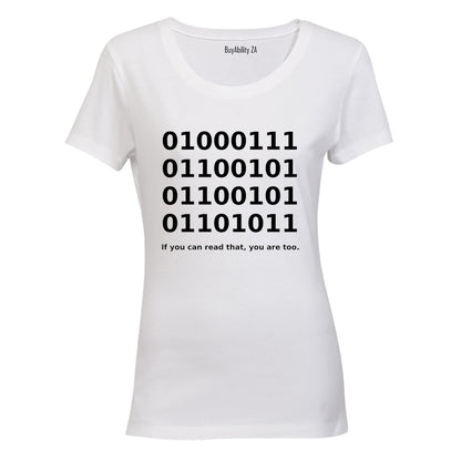 If You Can Read That - Ladies - T-Shirt
