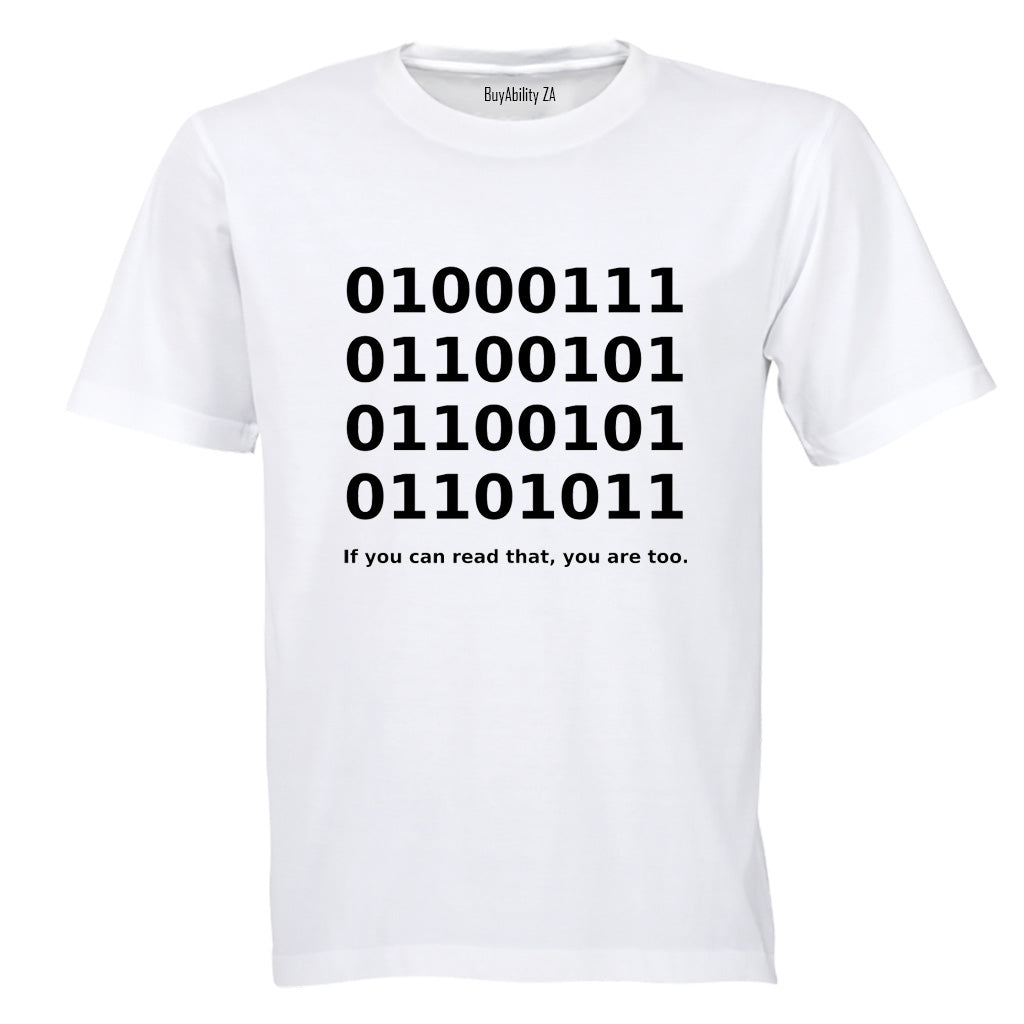 If You Can Read That - Adults - T-Shirt