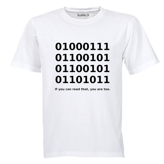 If You Can Read That - Adults - T-Shirt