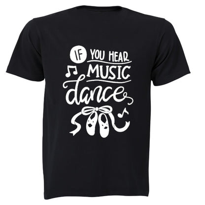 If You Hear Music - Dance - Kids T-Shirt - BuyAbility South Africa