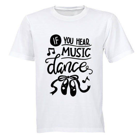 If You Hear Music - Dance - Kids T-Shirt - BuyAbility South Africa