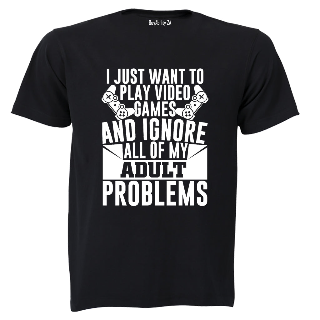 Adult Problems Gamer - Adults - T-Shirt - BuyAbility South Africa