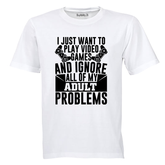 Adult Problems Gamer - Adults - T-Shirt - BuyAbility South Africa
