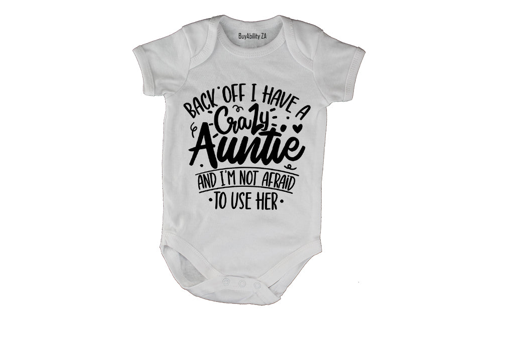 I Have A Crazy Auntie - Baby Grow - BuyAbility South Africa