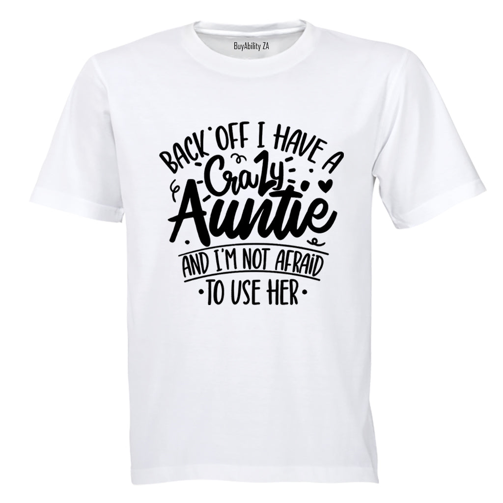I Have A Crazy Auntie - Kids T-Shirt - BuyAbility South Africa