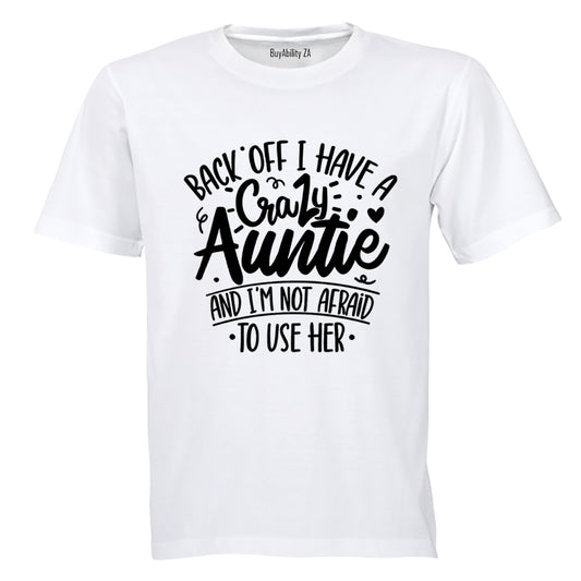 I Have A Crazy Auntie - Kids T-Shirt - BuyAbility South Africa