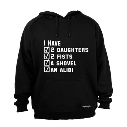 I Have An Alibi - Hoodie