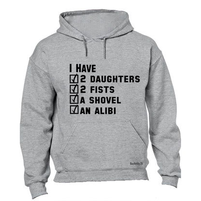 I Have An Alibi - Hoodie