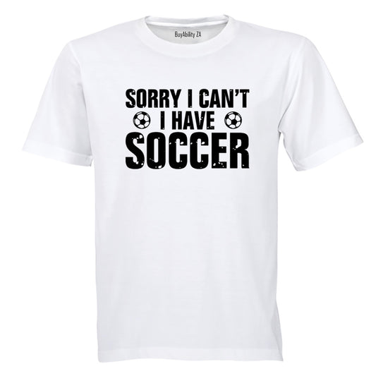 I Have Soccer - Adults - T-Shirt - BuyAbility South Africa