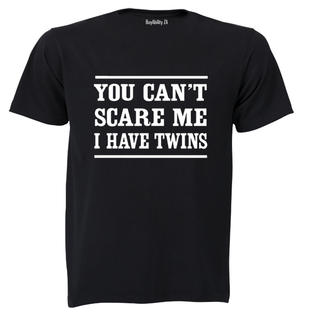 I Have Twins - Adults - T-Shirt