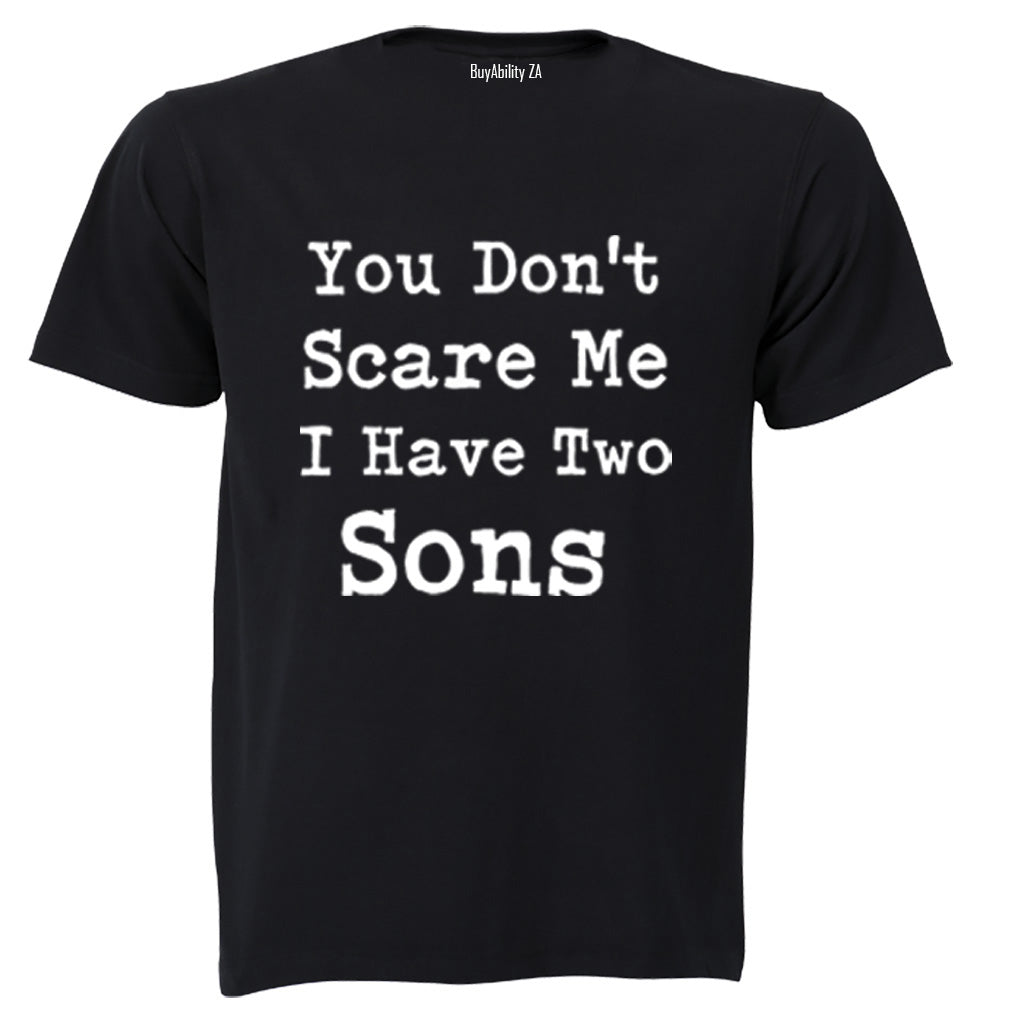 I Have Two Sons - Adults - T-Shirt