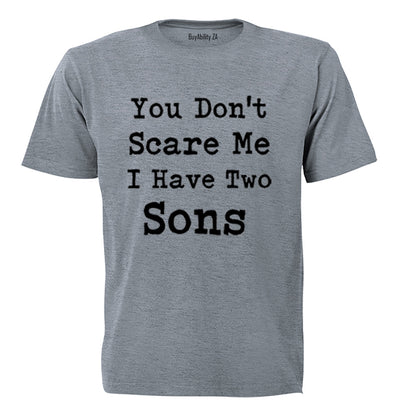 I Have Two Sons - Adults - T-Shirt