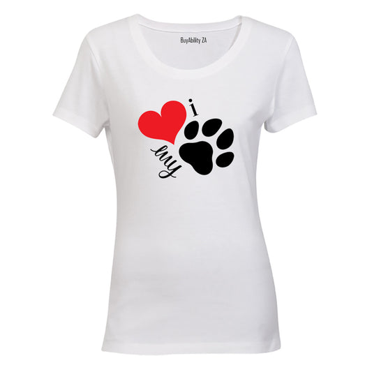 I Love My Pet - Ladies - T-Shirt