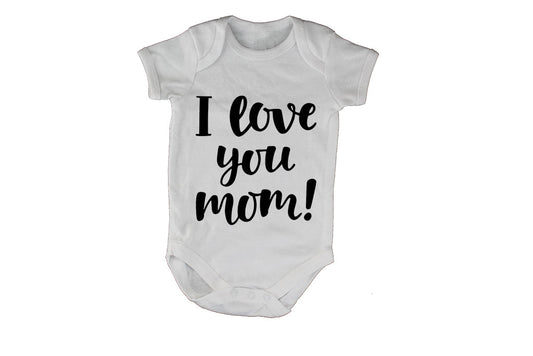 Love You Mom - Baby Grow - BuyAbility South Africa