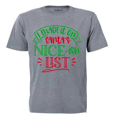 I Made it on the Nice-ish List - Christmas - Kids T-Shirt