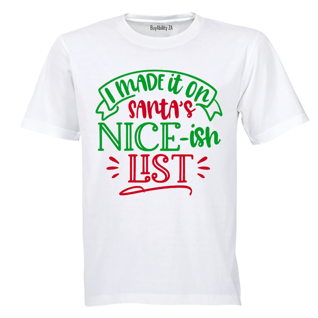 I Made it on the Nice-ish List - Christmas - Kids T-Shirt
