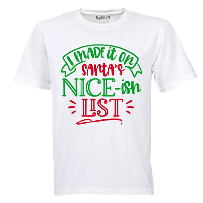 I Made it on the Nice-ish List - Christmas - Kids T-Shirt