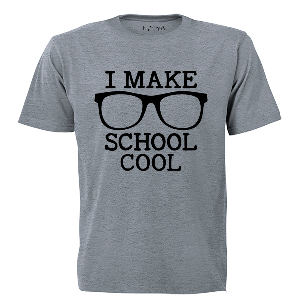 I Make School Cool - Kids T-Shirt - BuyAbility South Africa