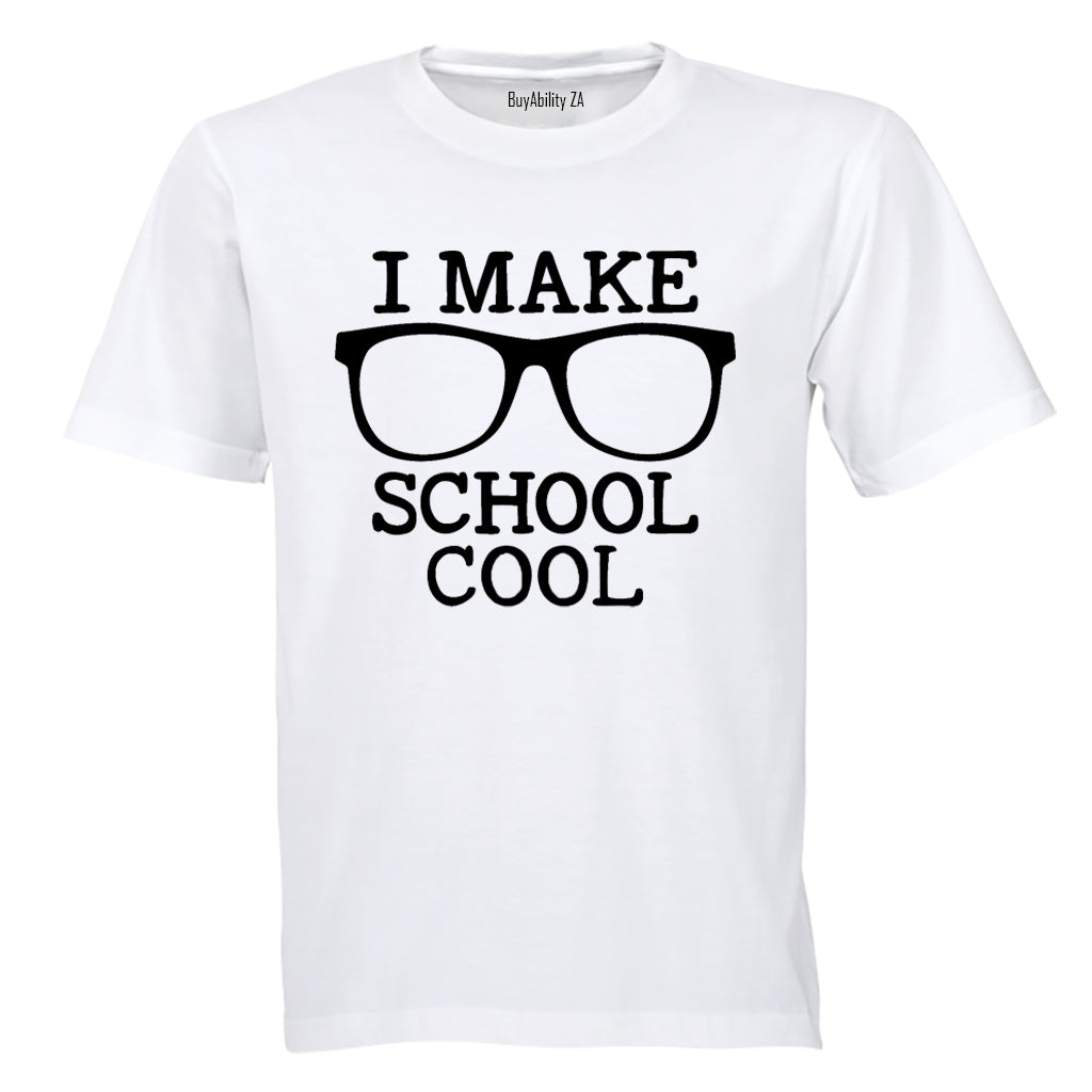 I Make School Cool - Kids T-Shirt - BuyAbility South Africa